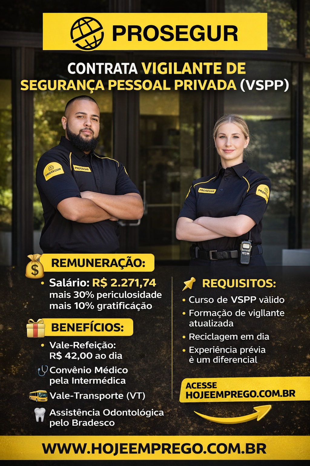 Prosegur contrata vigilante de segurança pessoal privada (VSPP)